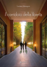 Immagine copertina libro Il corridoio della libertà