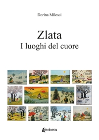 Immagine copertina libro Zlata. I luoghi del cuore