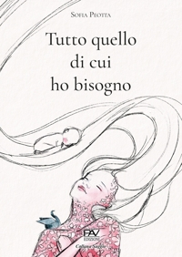Immagine copertina libro Tutto quello di cui ho bisogno