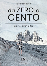 Immagine copertina libro Da zero a cento. Diario di un Ultra