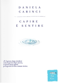 Immagine copertina libro Capire è sentire