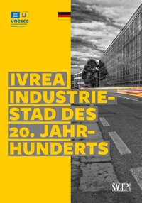 Immagine copertina libro Ivrea industriestad des 20. jahrhunderts. Ediz. illustrata