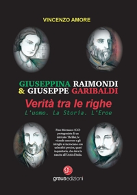 Immagine copertina libro Verità tra le righe. L’uomo. La storia. L’eroe