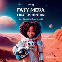 Immagine copertina libro Faty Mega e i martiani dispettosi