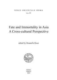 Immagine copertina libro Fate and immortality in Asia. A cross-cultural perspective
