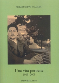 Immagine copertina libro Una vita perbene 1919-2009
