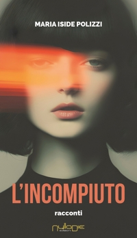 Immagine copertina libro L'incompiuto