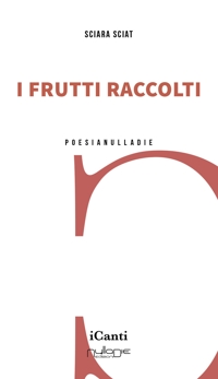 Immagine copertina libro I frutti raccolti