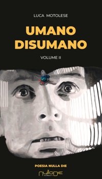 Immagine copertina libro Umano disumano. Vol. 2