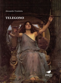 Immagine copertina libro Telegono. Una tragedia e un idillio