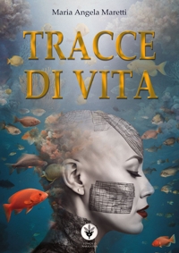 Immagine copertina libro Tracce di vita