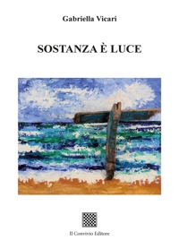Immagine copertina libro Sostanza è luce