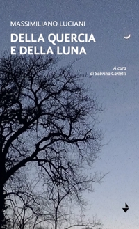 Immagine copertina libro Della quercia e della luna