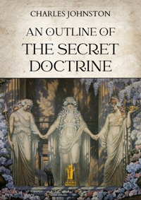 Immagine copertina libro An outline of the secret doctrine