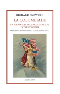 Immagine copertina libro La Colombiade. Un poema sulla Guerra americana in tredici canti. Ediz. italiana e inglese