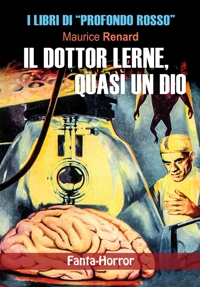 Immagine copertina libro Il dottor Lerne, quasi un dio