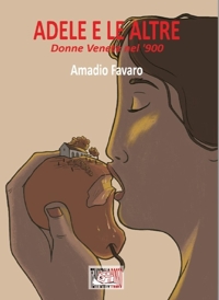 Immagine copertina libro Adele e le altre. Donne venete nel '900