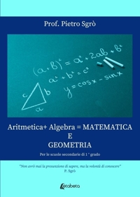 Immagine copertina libro Aritmetica+Algebra = Matematica e Geometria