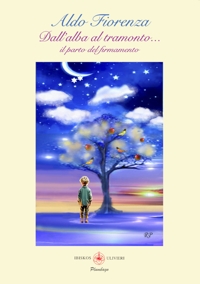 Immagine copertina libro Dall'alba al tramonto... Il parto del firmamento