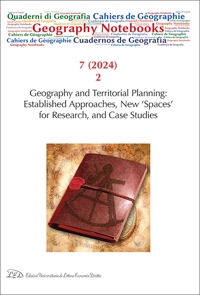 Immagine copertina libro Geography notebooks (2024). Ediz. bilingue. Vol. 7/2: Geography and territorial planning: established approaches, new ‘spaces’ for research, and case studies