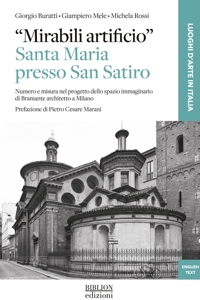Immagine copertina libro «Mirabili artificio». Santa Maria presso San Satiro. Numero e misura nel progetto dello spazio immaginario di Bramante architetto a Milano