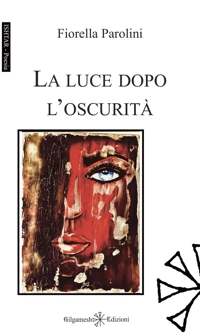 Immagine copertina libro La luce dopo l’oscurità