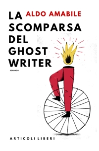 Immagine copertina libro La scomparsa del ghostwriter