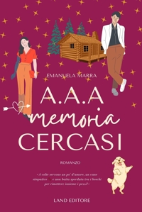 Immagine copertina libro A.A.A. Memoria cercasi