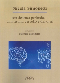 Immagine copertina libro Con licenza parlando di intestino, cervello e dintorni