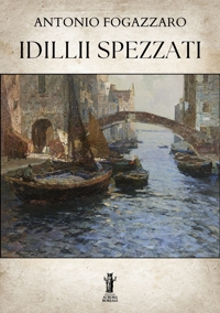Immagine copertina libro Idillii spezzati