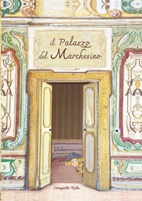 Immagine copertina libro Il palazzo del Marchesino