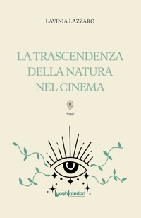 Immagine copertina libro La trascendenza della natura nel cinema