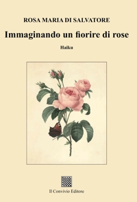 Immagine copertina libro Immaginando un fiorire di rose