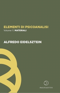 Immagine copertina libro Elementi di psicoanalisi. Vol. 1: Materiali