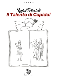 Immagine copertina libro Il talento di Cupido!