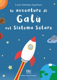 Immagine copertina libro Le avventure di Galù nel sistema solare