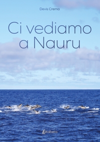 Immagine copertina libro Ci vediamo a Nauru