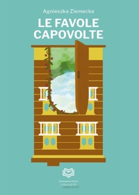 Immagine copertina libro Favole capovolte