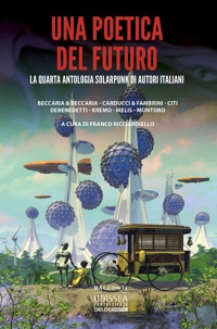 Immagine copertina libro Una poetica del futuro