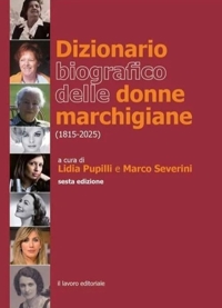 Immagine copertina libro Dizionario biografico delle donne marchigiane (1815-2025)