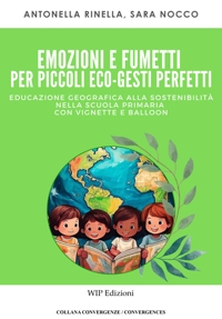 Immagine copertina libro Emozioni e fumetti per piccoli eco-gesti perfetti
