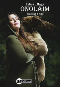 Immagine copertina libro Onolaim. Il coraggio di Milen