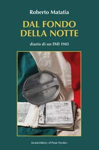 Immagine copertina libro Dal fondo della notte. Diario di un IMI 1943