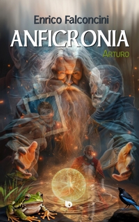 Immagine copertina libro Anficronia. Arturo