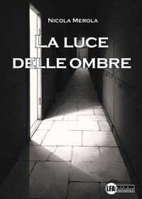 Immagine copertina libro La luce delle ombre