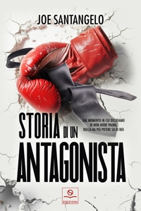 Immagine copertina libro Storia di un antagonista
