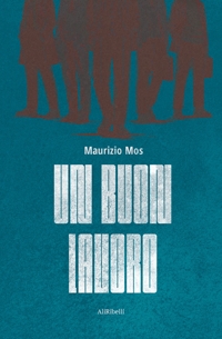 Immagine copertina libro Un buon lavoro