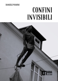 Immagine copertina libro Confini invisibili