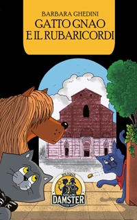 Immagine copertina libro Gatto Gnao e il rubaricordi
