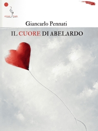 Immagine copertina libro Il cuore di Abelardo